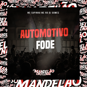 Automotivo Fode