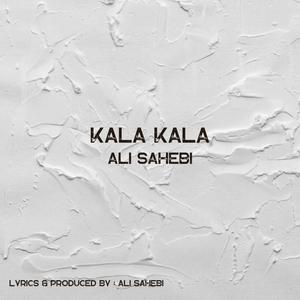 Kala Kala