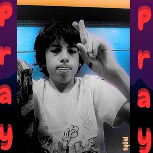PRAY