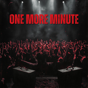 One More Minute