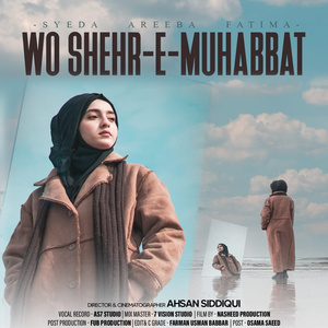 Wo Shehr e Muhabbat