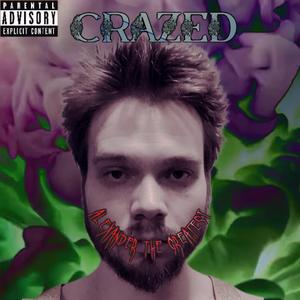 CRAZED