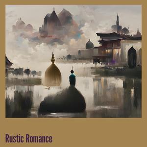 Rustic Romance