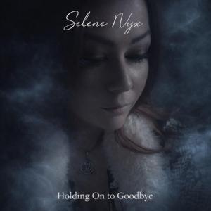 Holding On To Goodbye