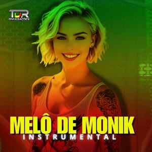 MELÔ DE MONIK (INSTRUMENTAL)