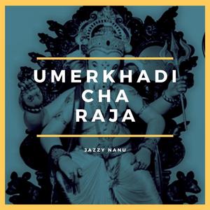 Umerkhadi Cha Raja Rap