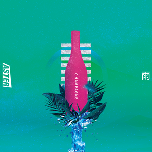 CHAMPAGNE (Feat. 雨)
