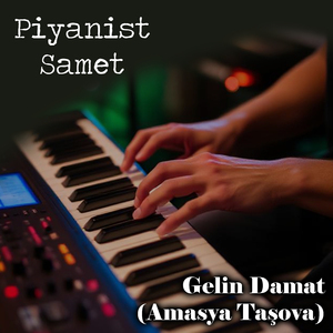 Gelin Damat (Amasya Taşova)