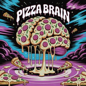 Pizza Brain