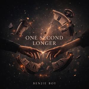 One Second Longer