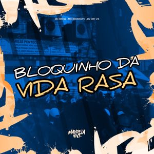 Bloquinho da Vida Rasa