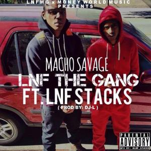 Lnf The Gang (feat. Macho Savage)