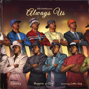 Always Us (feat. Lotta Zay)