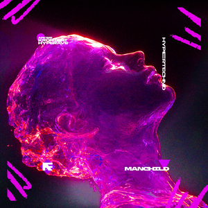 MANCHILD (HYPERTECHNO)