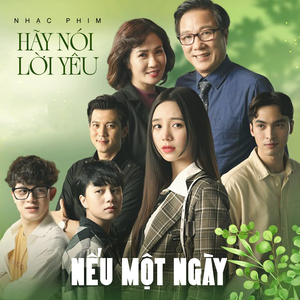 Nếu Một Ngày (Nhạc Phim Hãy Nói Lời Yêu)