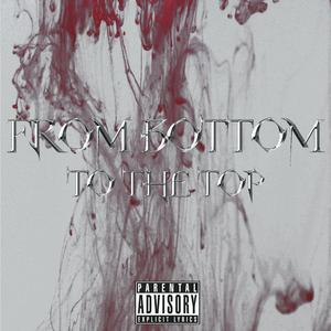 From bottom to the top（Prod.Meecro）