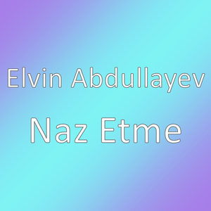 Naz Etme