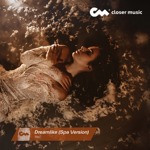 Dreamlike (Spa Version)