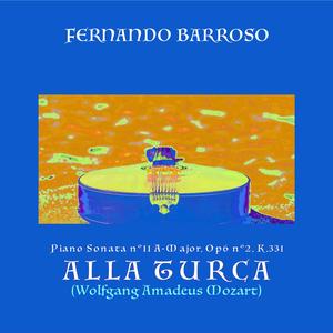 Alla Turca - Piano Sonata Nº11 A-Major, Op6 Nº2, K.331