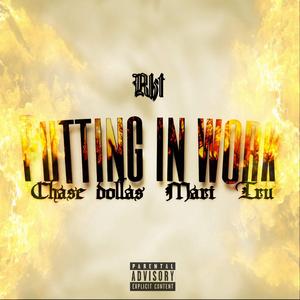 Putting in Work (feat. Cha$e Dolla$, Mari & Tru)