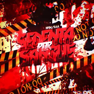 Rap da Toga: Sedenta por Sangue