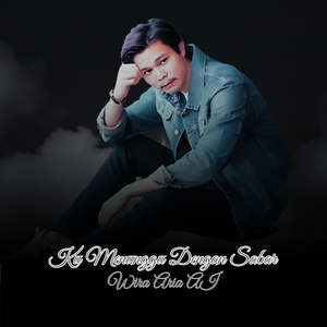 Ku Menunggu Dengan Sabar