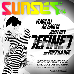 Defined (Vlada DJ, Ab Garcia & Juan Rey Instrumental Mix) [Feat. Priscila Due]