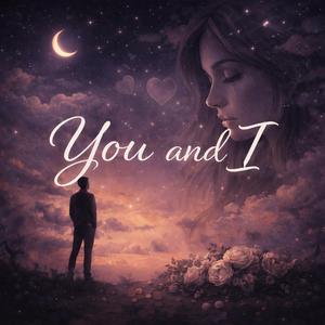 You and I