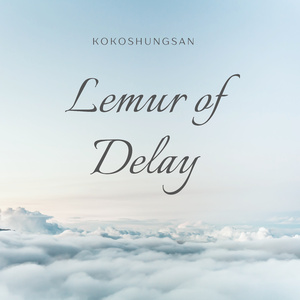 Lemur of Delay