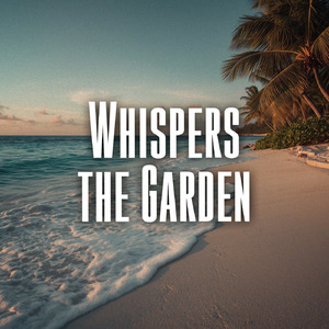 Whispers the Garden