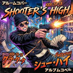 Shooter's High