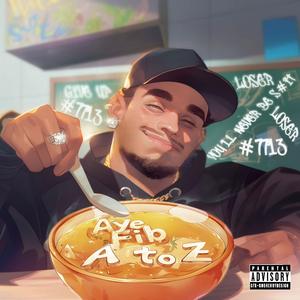 A to Z (feat. Zabelinho)