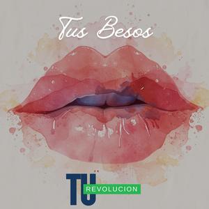 Tus Besos
