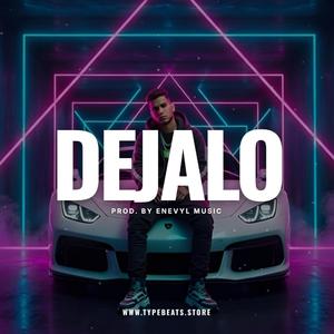 DEJALO (Reggaeton beats)