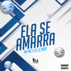 Dj Lc Mdp - Ela Se Amarra