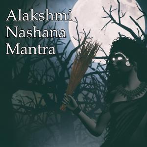 Alakshmi Nashana Mantra