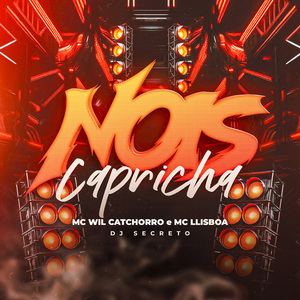 NOIS CAPRICHA
