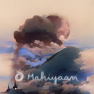O Mahiyaan