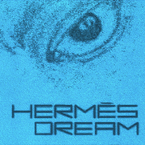 Hermes Dream (Prod. PrettyScream)