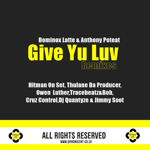 Give Yu Luv (Owen Luther Remix)