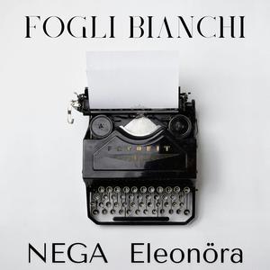 Fogli bianchi (feat. Eleonöra)