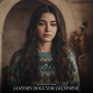 Gözlerin Doğuyor Gecelerime