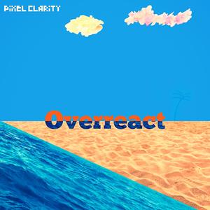Overreact