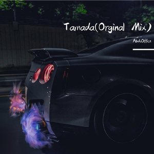 AbduOffice-Tamada（AbduOffice remix）