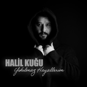 Yıkılmaz Hayallerim