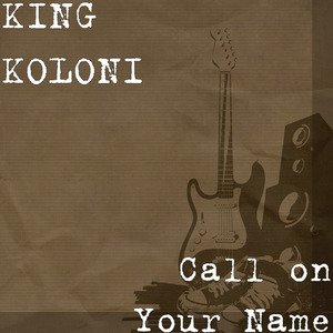 Call on Your Name