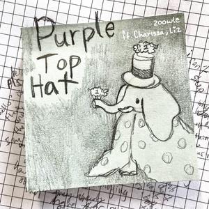 Purple Top Hat (feat. Charissa & Liz)