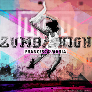 Zumba High (Radio Edit)