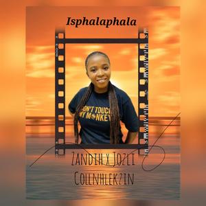 Isphalaphala (feat. Zandile & Menzi)