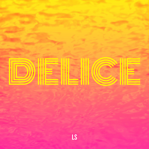 DELICE
